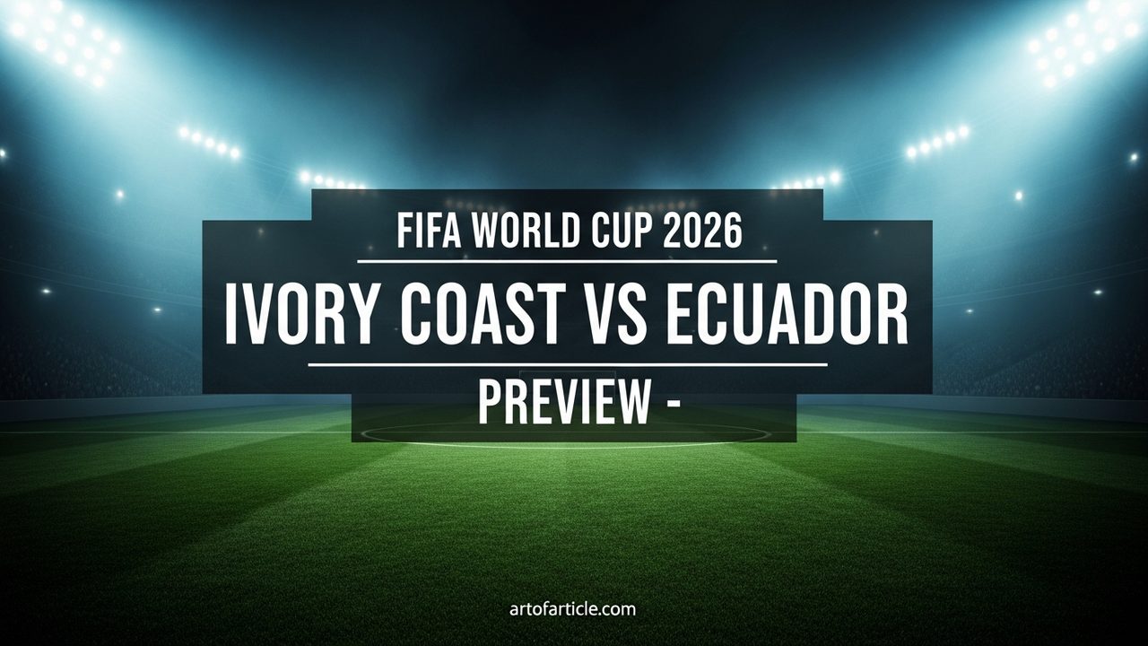 Ivory Coast vs Ecuador · TV & Kickoff ET · Group L